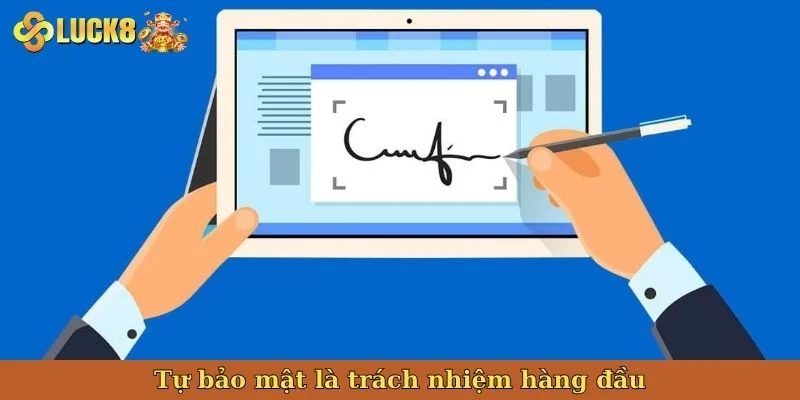 tu-bao-mat-la-trach-nhiem-hang-dau